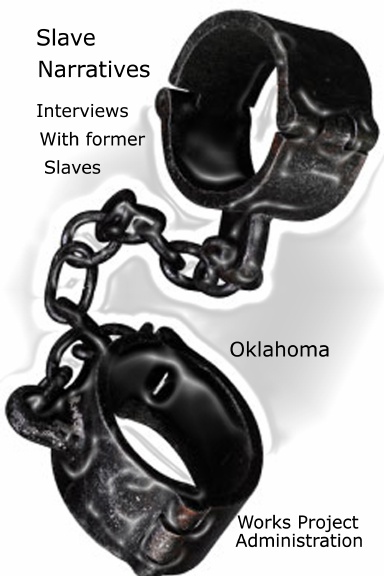Slave Narratives Oklahoma