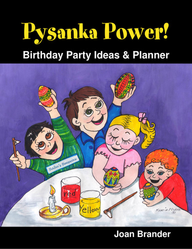 Pysanka Power!  - Birthday Party Ideas & Planner
