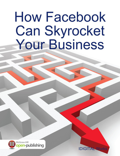 How Facebook Can Skyrocket Your Business
