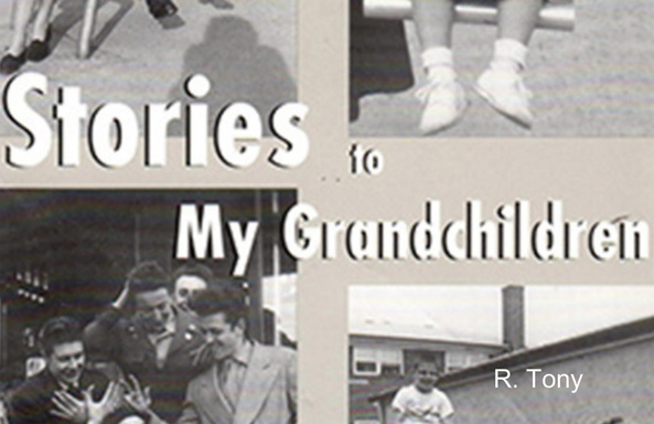 Stories to My Grandchildren