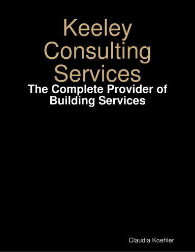 Keeley Consulting Services - The Complete Provider of Building Services