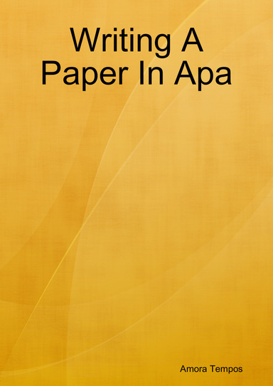 Writing A Paper In Apa