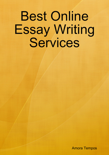 Best Online Essay Writing Services