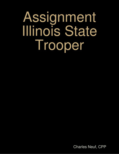 Assignment Illinois State Trooper