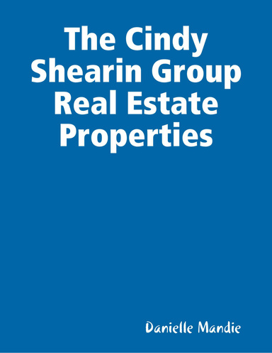 The Cindy Shearin Group Real Estate Properties
