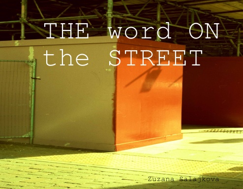 THE word ON the STREET