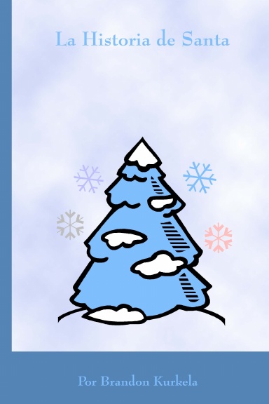 La Historia De Santa