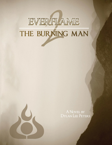 Everflame 2: The Burning Man