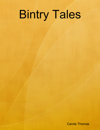 Bintry Tales