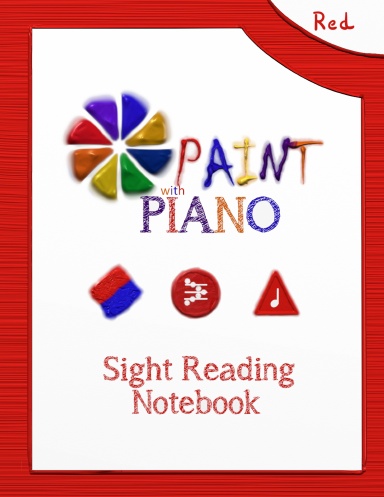 Paint with Piano: Red Sight Reading Notebook