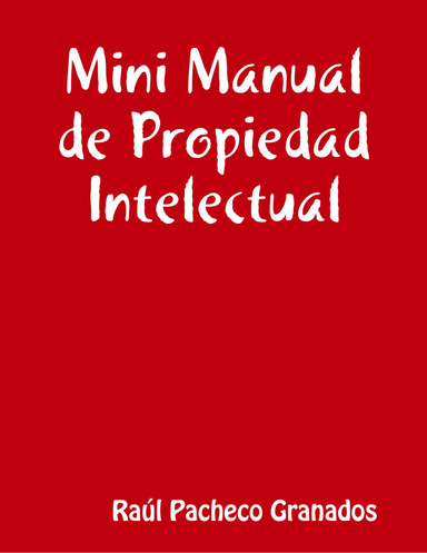 Mini Manual de Propiedad Intelectual