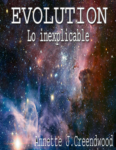 EVOLUTION_LO INEXPLICABLE