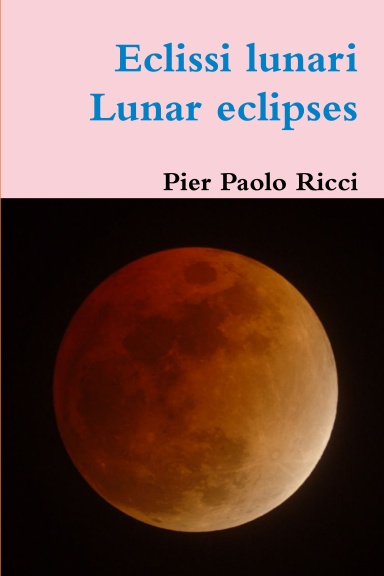 Eclissi Lunari - Lunar eclipses