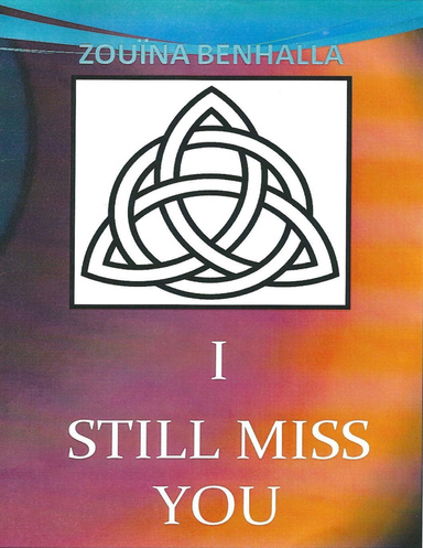I Still Miss You