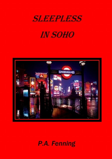 Sleepless in Soho