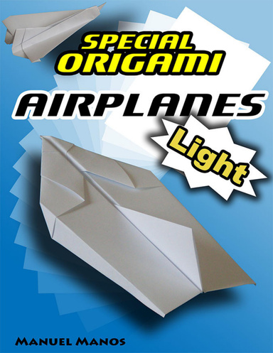 Special Origami Airplanes Light