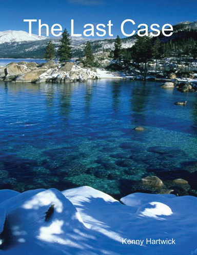 The Last Case