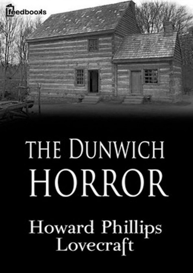 The Dunwich Horror