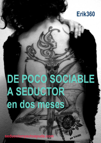 De Poco Sociable a Seductor en Dos Meses