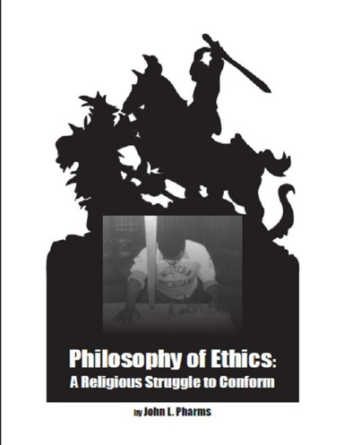 Philosophy of Ethics: A Religious Struggle to Conform