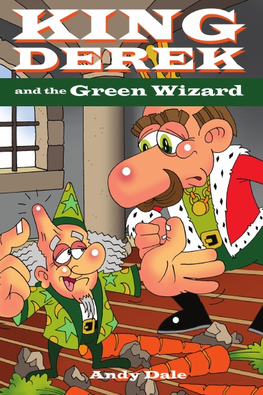 King Derek and the Green Wizard