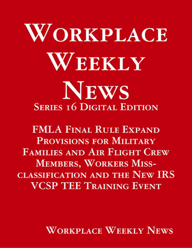 Workplace Weekly News: Series 16 Digital Edition