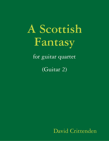 A Scottish Fantasy (Guitar 2)