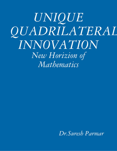 UNIQUE QUADRILATERAL INNOVATION