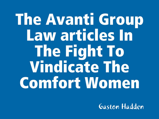 The Avanti Group Law articles In The Fight To Vindicate The Comfort Women