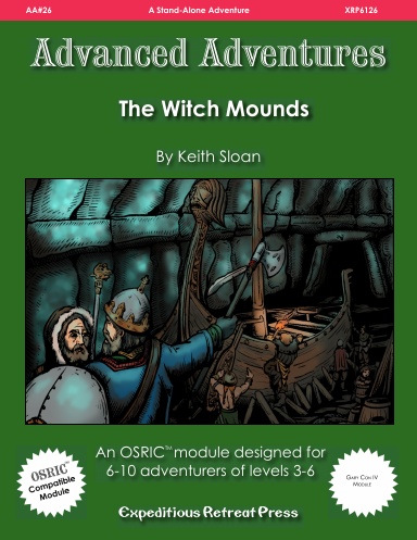 Advanced Adventures #26: The Witch Mounds