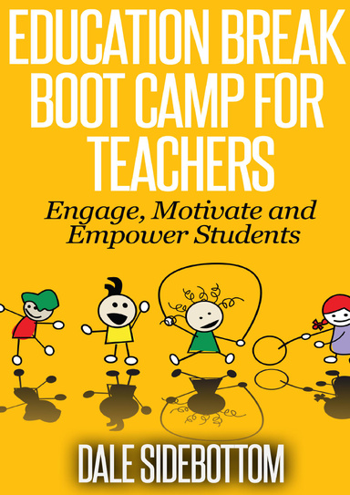 Education Break Boot Camp for Teachers