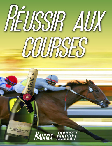 Réussir aux courses