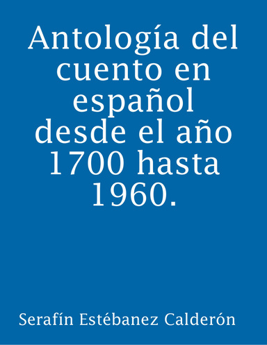 Antología del cuento en español