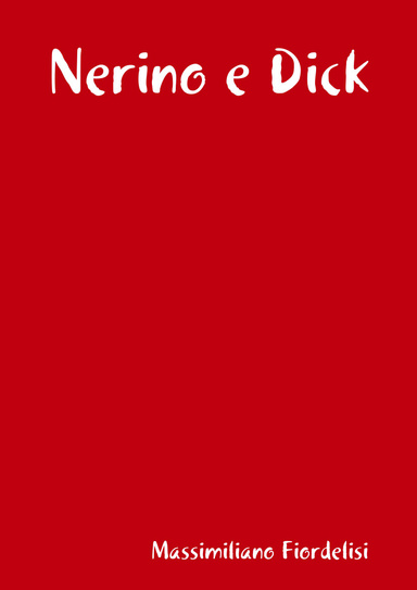 Nerino e Dick
