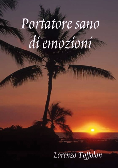 Portatore sano di emozioni