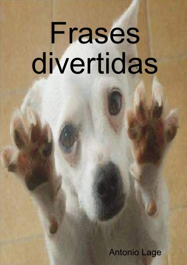 Frases divertidas