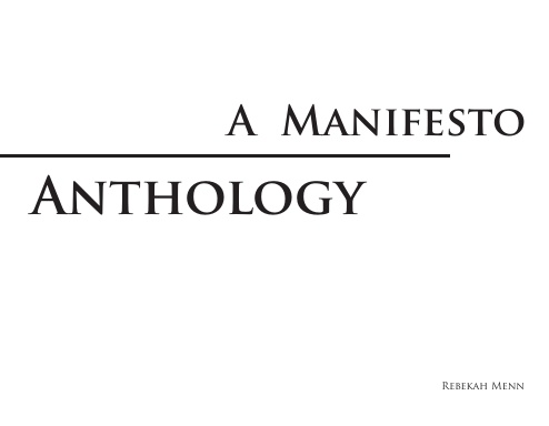 A Manifesto Anthology