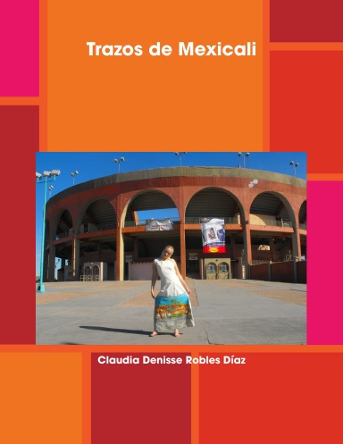 Trazos de Mexicali