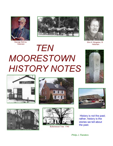 Ten Moorestown History Notes