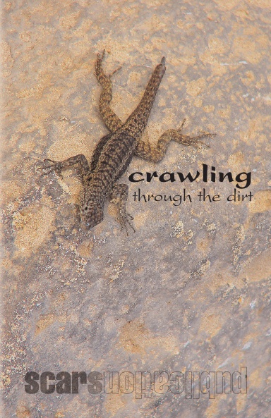 Crawling Through the Dirt (digest)