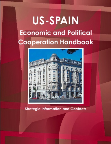 US - Spain Economic and Political Cooperation Handbook