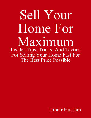 Sell Your Home at Maximum