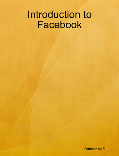 Introduction to Facebook