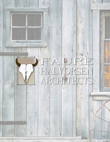 Faure Halvorsen Architects - Rustic Architecture