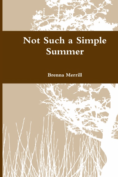 Not Such a Simple Summer