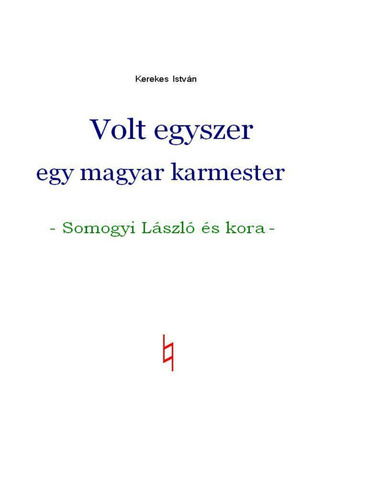 Volt egyszer egy Magyar karmester