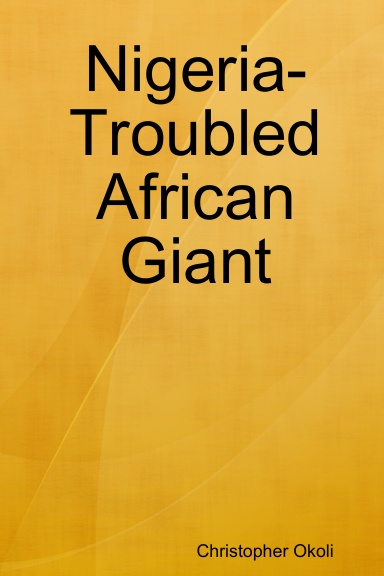 Nigeria- troubled African Giant