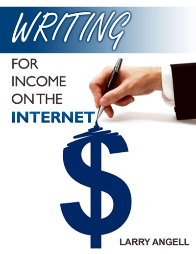 Writing For Income On The Internet