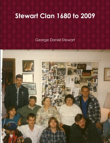 Stewart Clan 1680 to 2009
