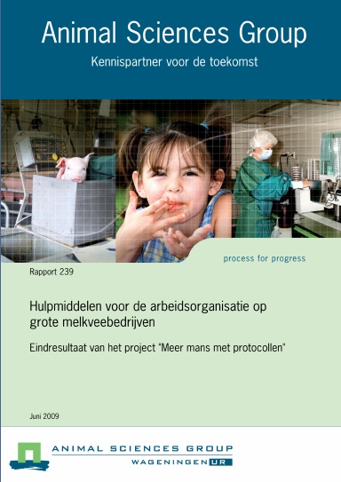 Hulpmiddelen voor de arbeidsorganisatie op grote melkveebedrijven (full color)